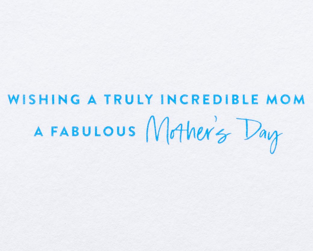 Truly Incredible Mom Mother's Day Greeting Card Image 3