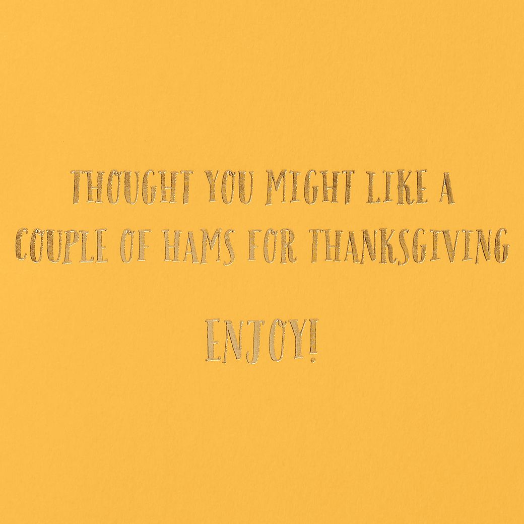 Couple of Hams Funny Thanksgiving Greeting Card Image 3