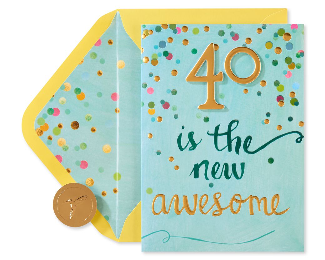 40 Is The New Awesome 40th Birthday Greeting Card - Papyrus