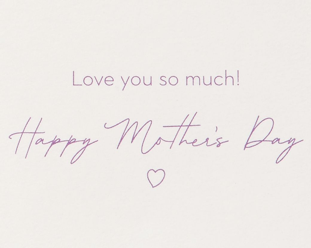 Love You So Much Mother S Day Greeting Card Papyrus