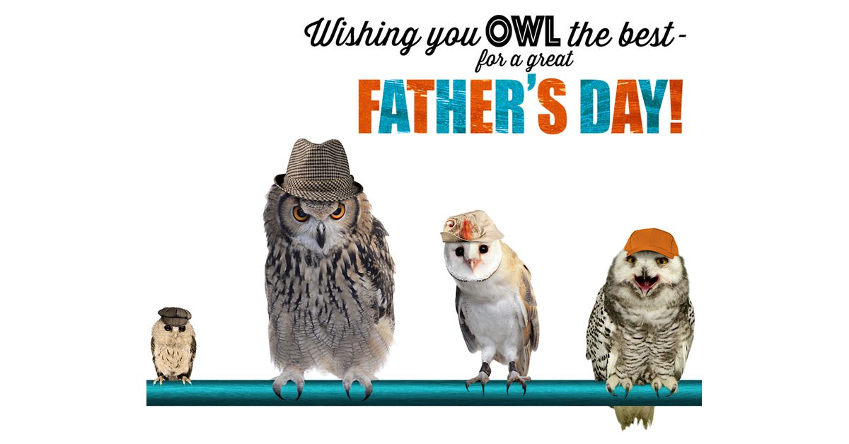 Owl The Best On Father's Day Ecard American Greetings