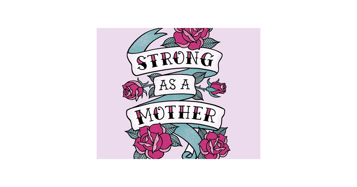 Strong As A Mother (Postcard) | American Greetings