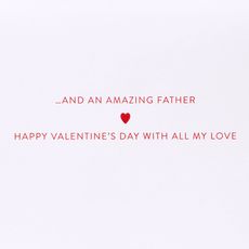 An Amazing Father Valentine's Day Greeting Card for Dad