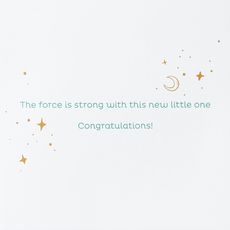 The Force is Strong Star Wars Baby Shower Greeting Card