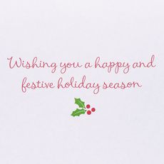 Wishing You a Happy and Festive Holiday Season Christmas Greeting Card