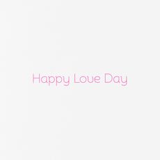 Happy Love Day Valentine's Day Greeting Card