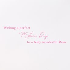 Truly Wonderful Mom Mothers Day Greeting Card Image 3