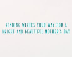Bright and Beautiful Mother's Day Greeting Card Image 3