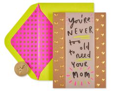 Never Too Old Mother's Day Card