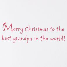 Best Grandpa in the World Christmas Greeting Card for Grandpa Image 3