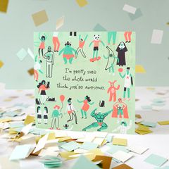 Awesome Greeting Card  - Birthday, Thank You, Thinking of You, Congratulations