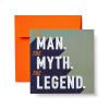 Legend Greeting Card for Him - Birthday, Thank You, Thinking of You, Encouragement, Congratulations