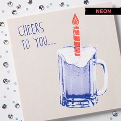 Cheers Birthday Card