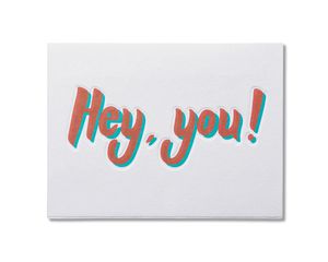 Hey You Thinking of You Card