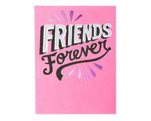 Friends Forever Valentine's Day Card