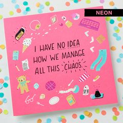 Loving Chaos Mother's Day Card