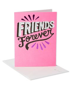 Friends Forever Valentine's Day Card