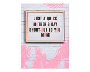 Shout-out Mother's Day Card