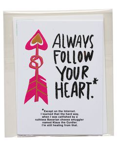 Funny Follow Your Heart Valentine's Day Card 