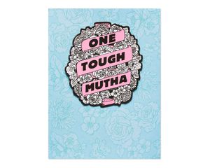 Tough Mutha Mother's Day Card
