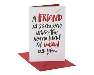 Funny Weird Card for Friend 