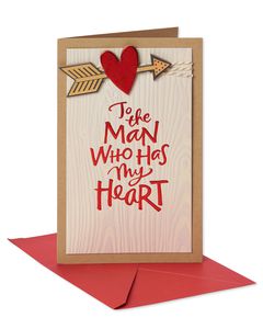 Man Who Has My Heart Valentine's Day Card