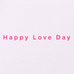 Happy Love Day Valentine's Day Greeting Card