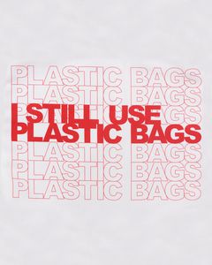 i still use plastic bags tote bag