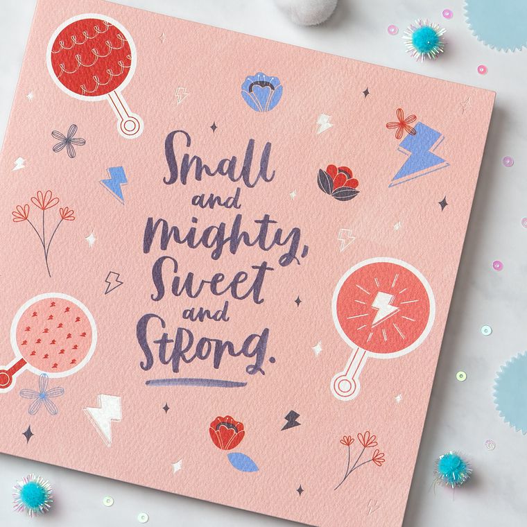 Small and Mighty New Baby Girl Congratulations Greeting Card