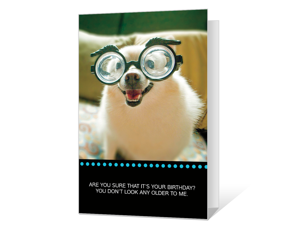 You Don't Look Older Printable