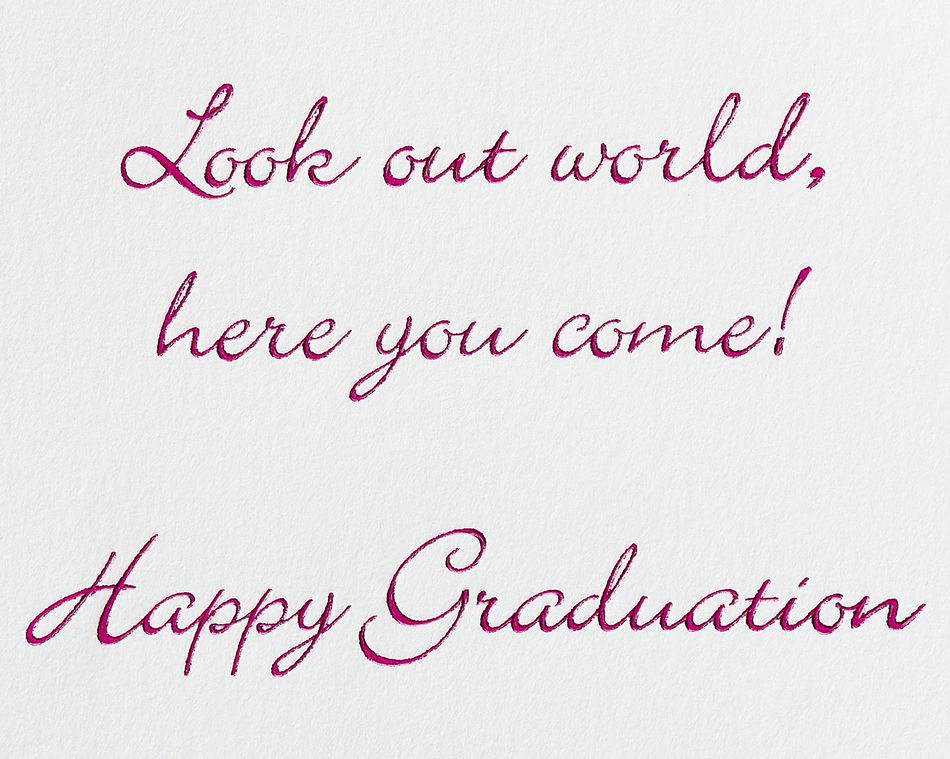 Look Out World Graduation Greeting Card 