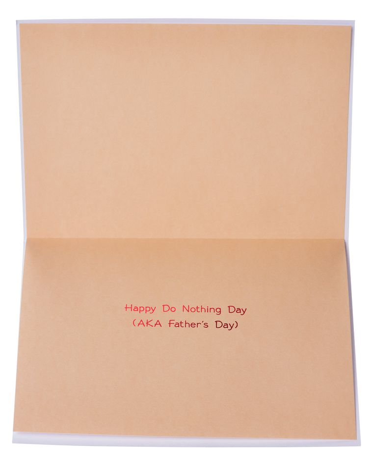 Do Nothing Day Father's Day Greeting Card