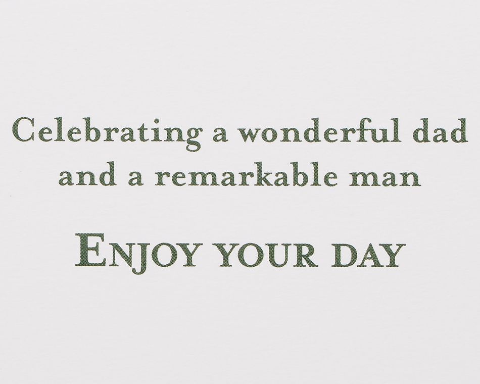 Enjoy Your Day Father's Day Greeting Card