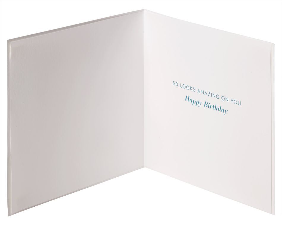 50 Looks Amazing On You 50th Birthday Greeting Card