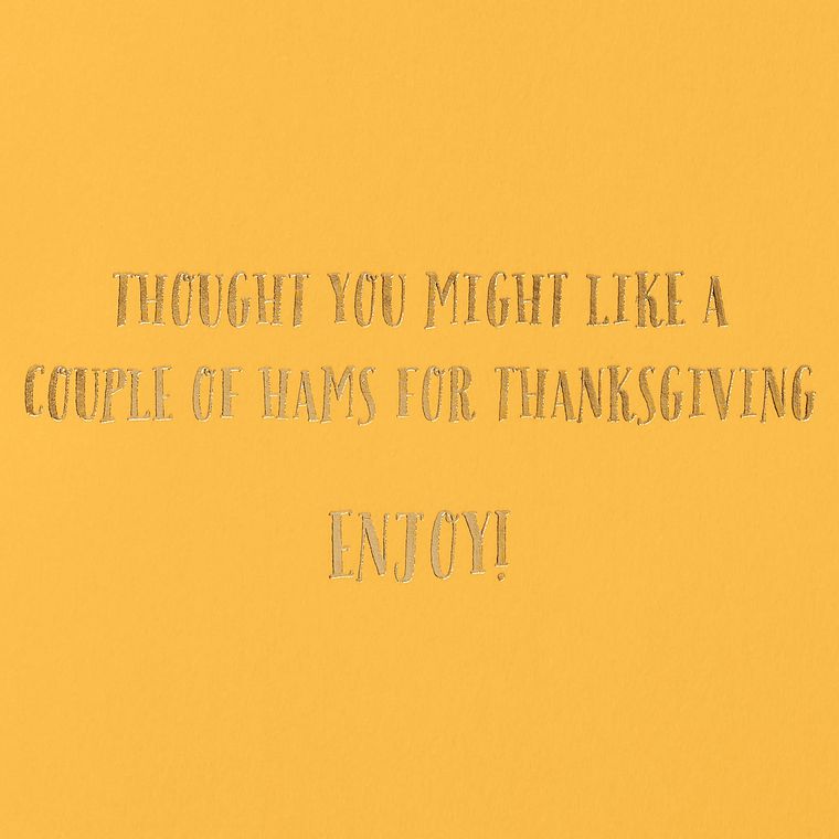 Couple of Hams Funny Thanksgiving Greeting Card