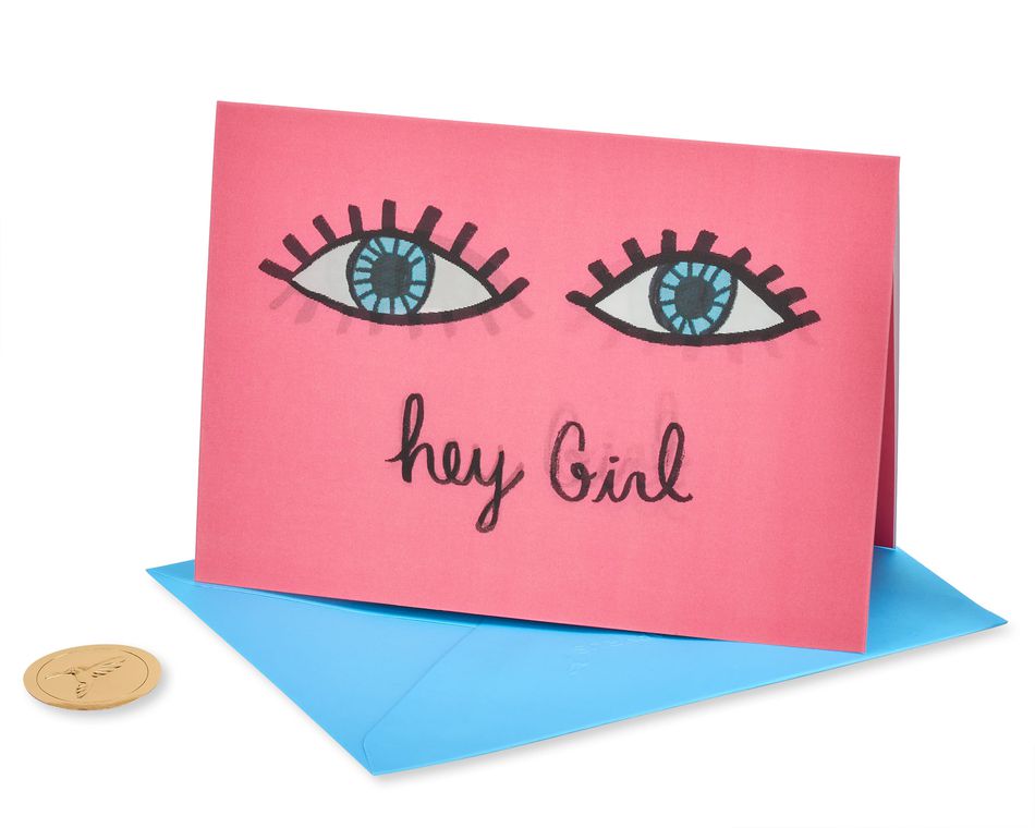Hey Girl Birthday Greeting Card