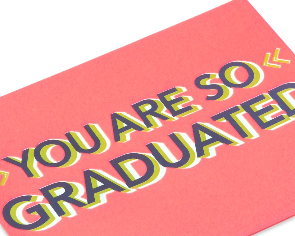 So Graduated Graduation Card
