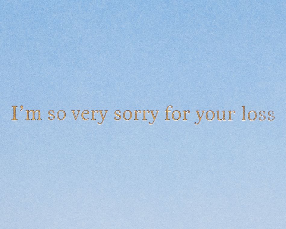 So Very Sorry For Your Loss Sympathy Greeting Card 