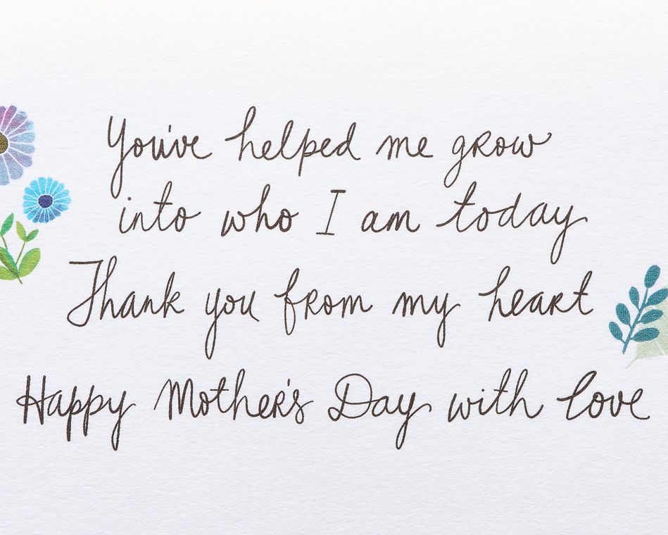 Helped Me Grow Mother's Day Card