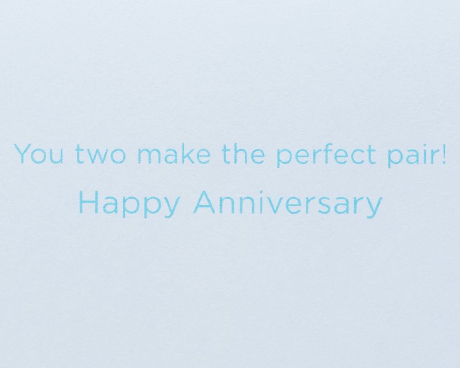 The Perfect Pair Anniversary Greeting Card