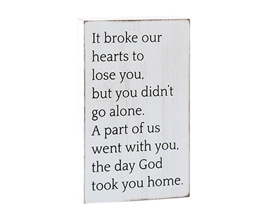 The Day God Took You Home' Wall Sign