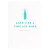 Fine Wine Birthday Card