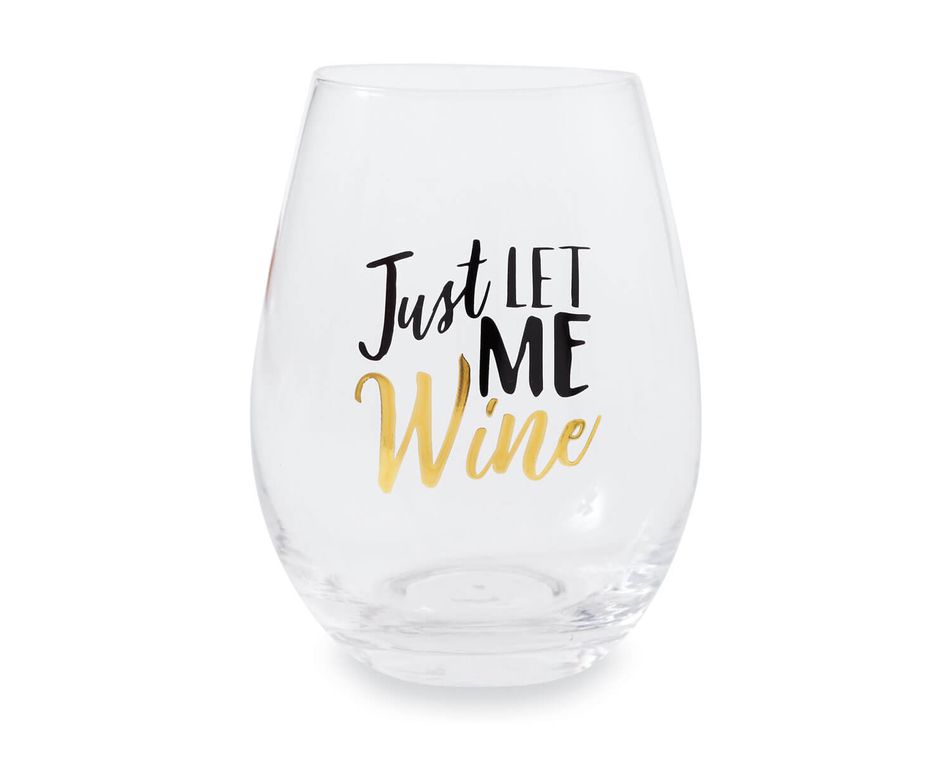 Mud Pie Just Let Me Wine Stemless Glasses