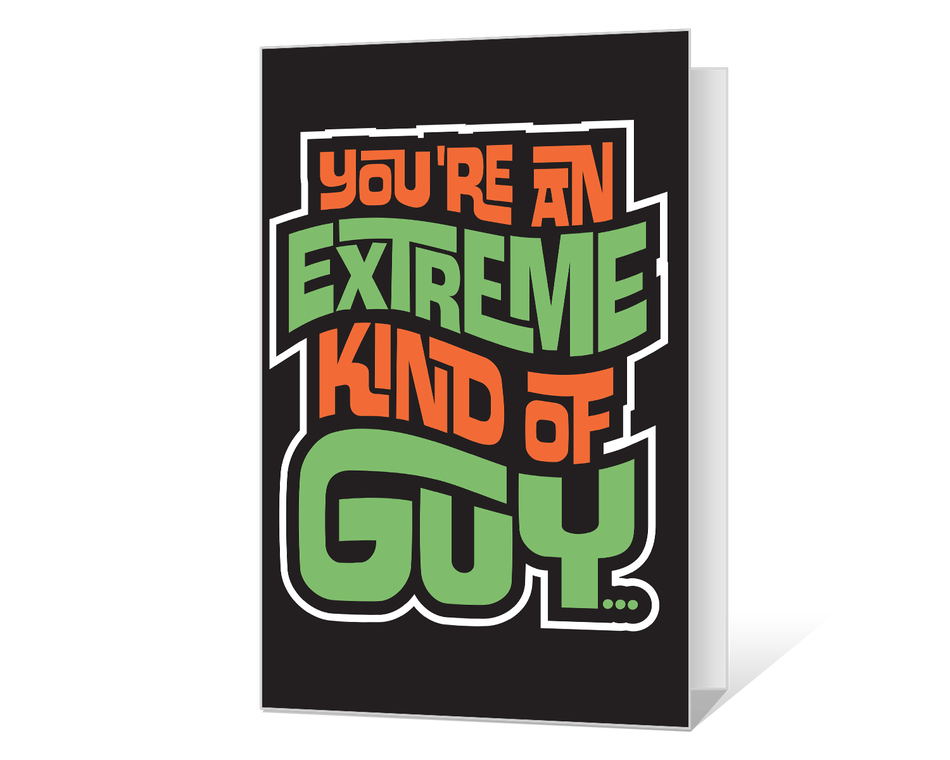 Extremely Great Guy Printable