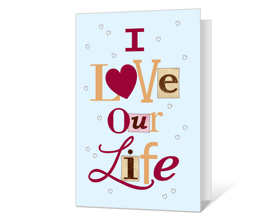 I Love Our Life Printable